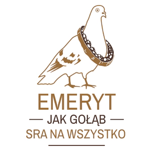 Emeryt Jak Gołąb - Kubek Biały