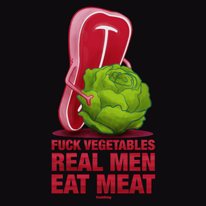 F*ck Vegetables - Real Men Eat Meat - Męska Bluza z kapturem Czarna