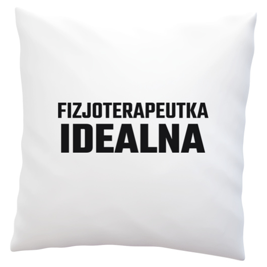 Fizjoterapeutka Idealna - Poduszka Biała