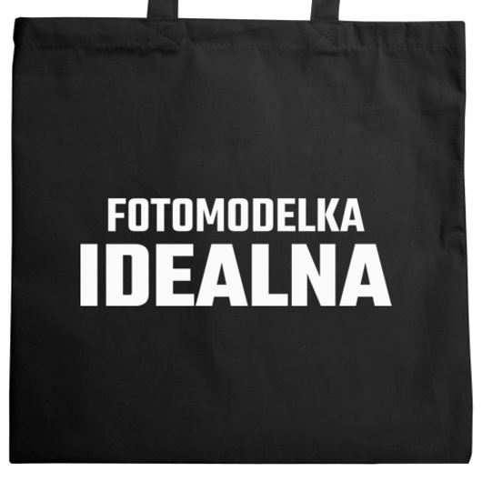 Fotomodelka Idealna - Torba Na Zakupy Czarna