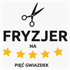 Fryzjer Na 5 Gwiazdek - Poduszka Biała