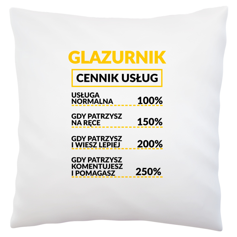 Glazurnik - Cennik Usług - Poduszka Biała