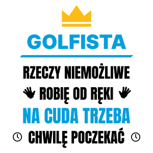 Golfista Rzeczy Niemożliwe Robię Od Ręki - Kubek Biały