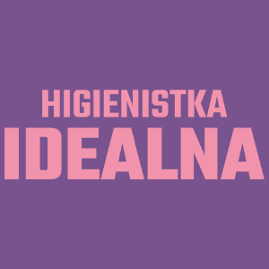 Higienistka Idealna - Damska Koszulka Fioletowa