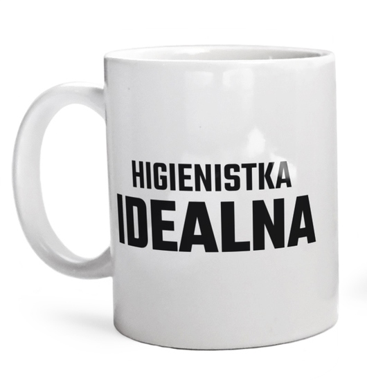 Higienistka Idealna - Kubek Biały