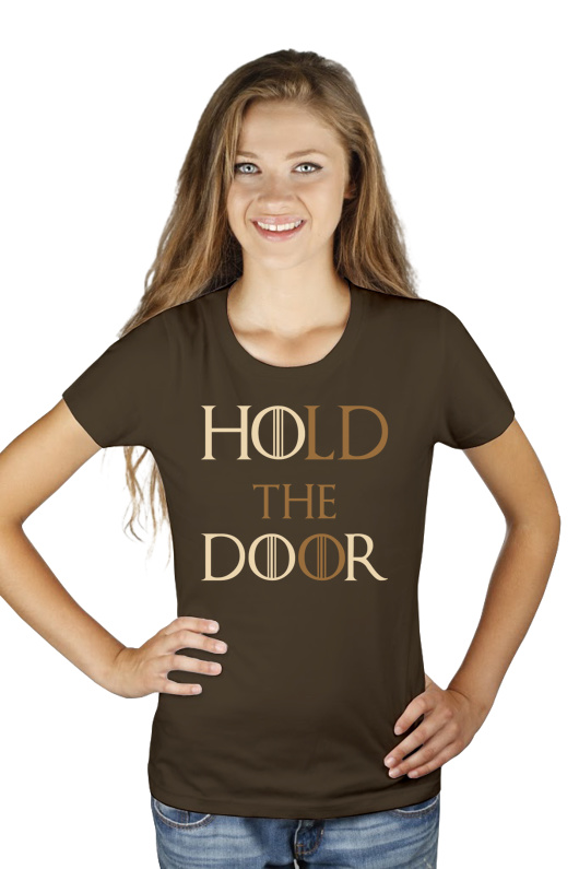 Hodor - Hold The Door - Damska Koszulka Czekoladowa