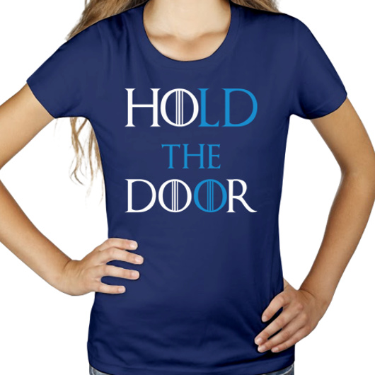 Hodor - Hold The Door - Damska Koszulka Granatowa