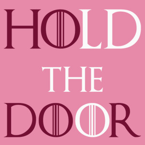 Hodor - Hold The Door - Damska Koszulka Różowa