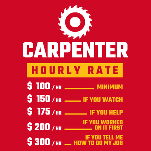 Hourly Rate Carpenter - Męska Koszulka Czerwona