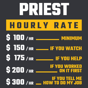 Hourly Rate Priest - Męska Koszulka Szara