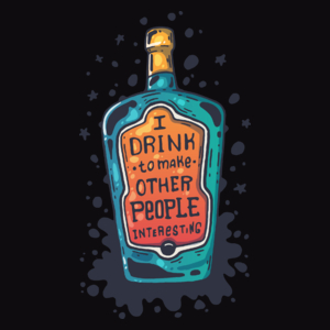 I Drink TO Make Other Peaople Interesting - Męska Bluza Czarna