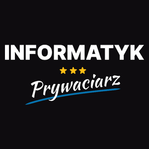 Informatyk Prywaciarz - Męska Bluza Czarna