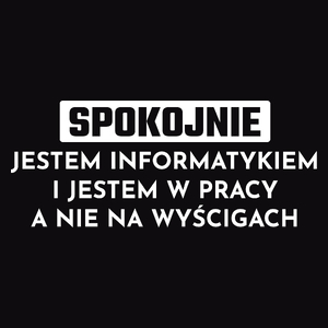 Informatyk W Pracy A Nie Na Wyścigach - Męska Bluza z kapturem Czarna