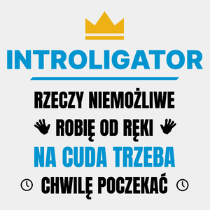 Introligator Rzeczy Niemożliwe Robię Od Ręki - Męska Koszulka Biała