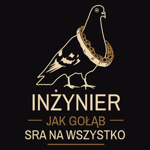 Inżynier Jak Gołąb - Męska Koszulka Czarna