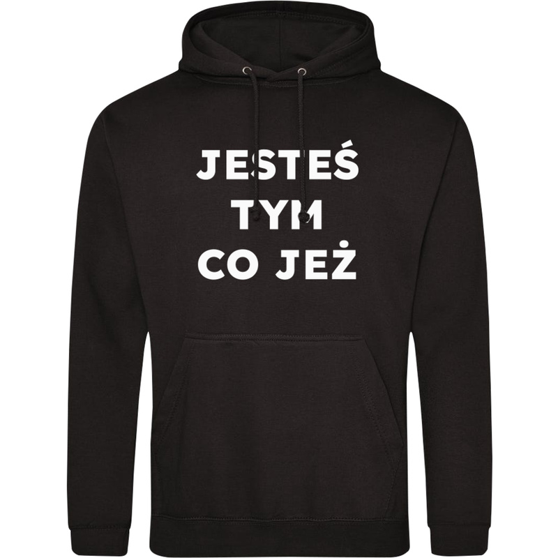 JESTEŚ TYM CO JEŻ  - Męska Bluza z kapturem Czarna