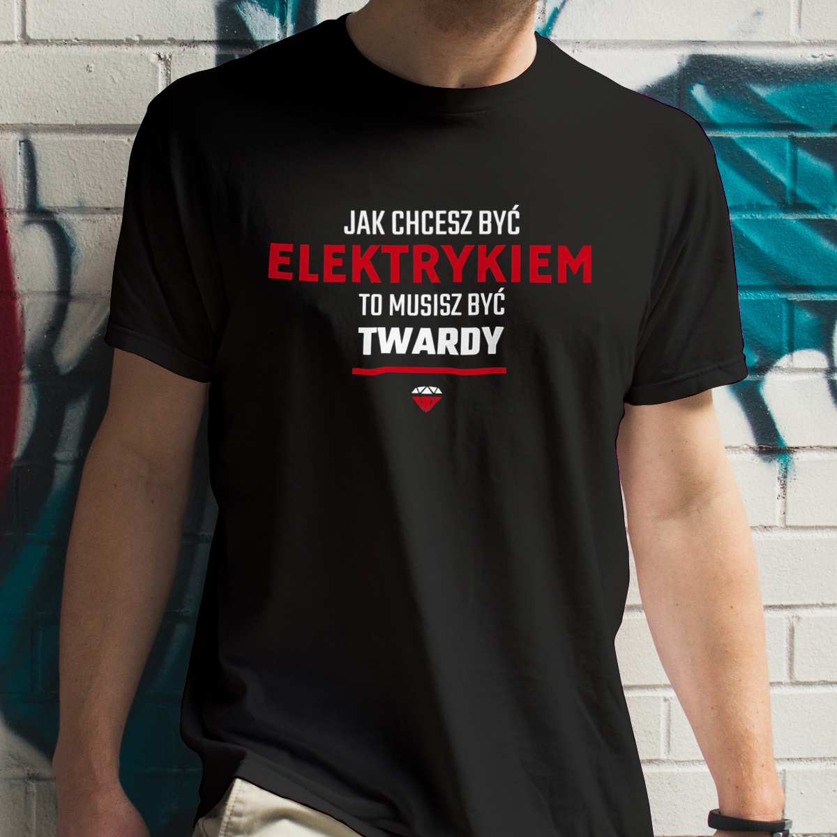 Jak chcesz być elektrykiem to musisz być twardy - Męska Koszulka Czarna