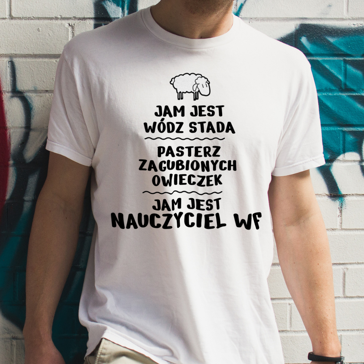 Jam Jest Nauczyciel Wf Wódz Stada - Męska Koszulka Biała