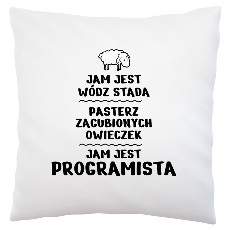 Jam Jest Programista Wódz Stada - Poduszka Biała