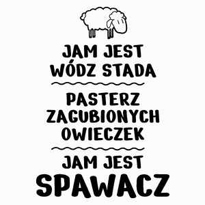 Jam Jest Spawacz Wódz Stada - Poduszka Biała