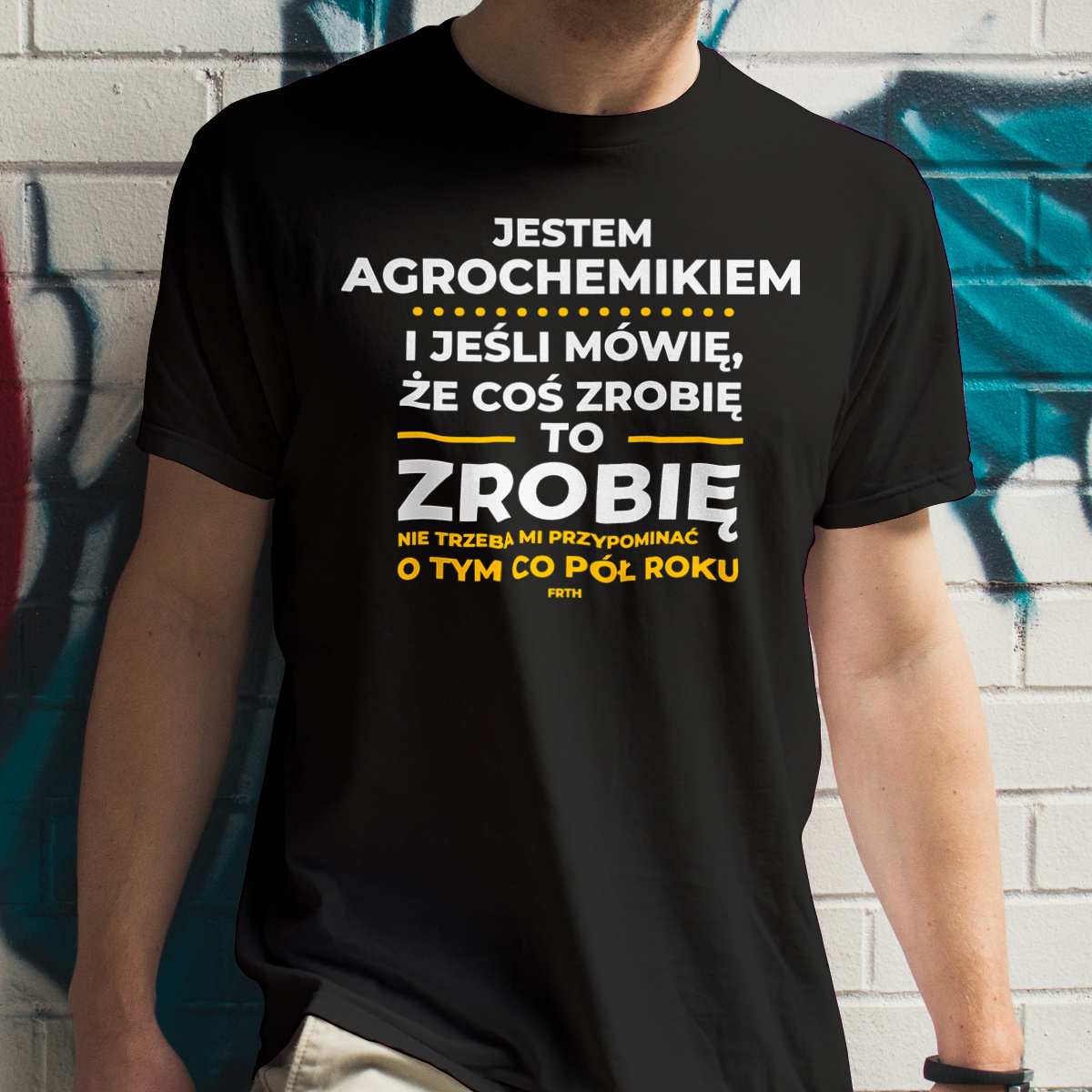 Jeśli Agrochemik Mówi Że Zrobi, To Zrobi - Męska Koszulka Czarna