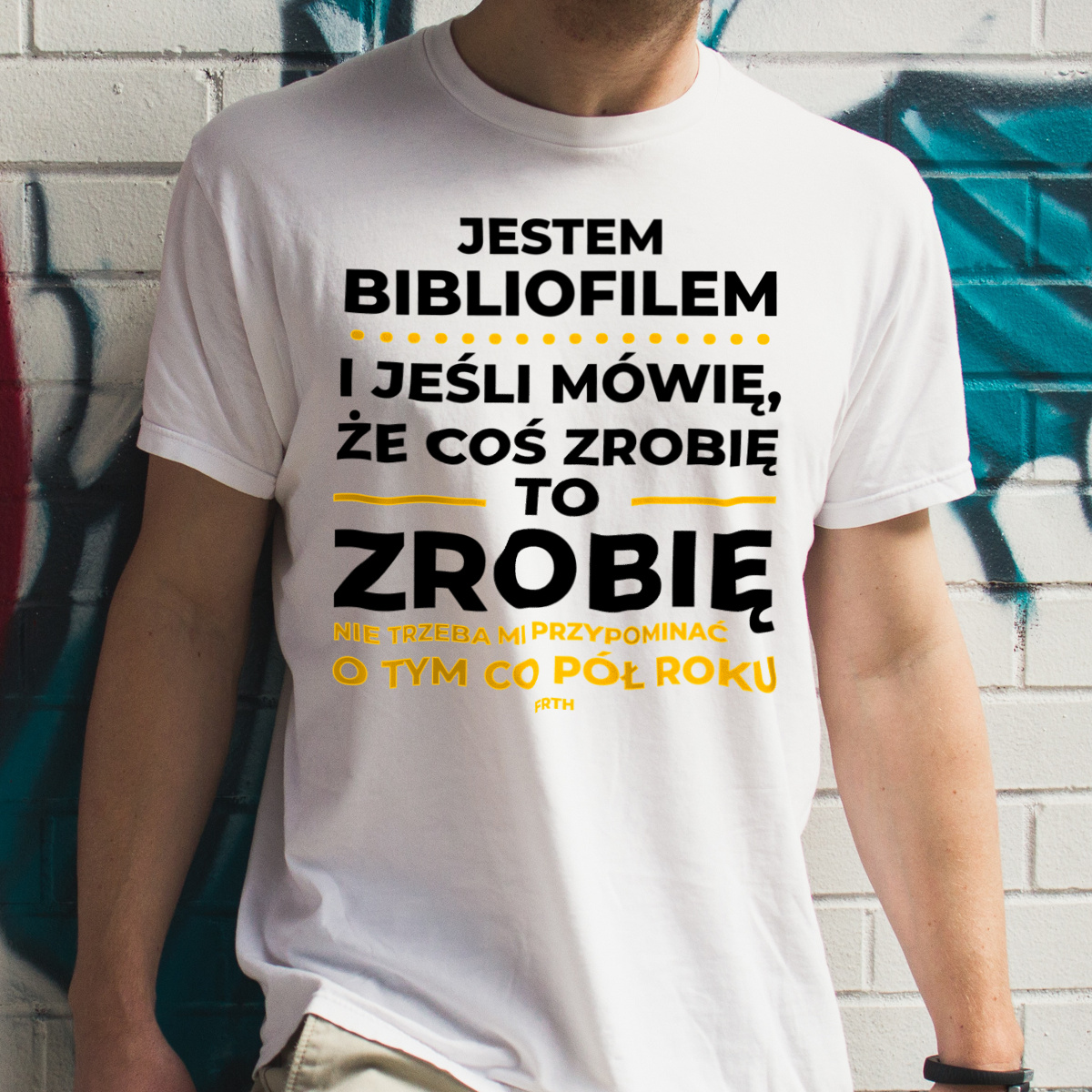 Jeśli Bibliofil Mówi Że Zrobi, To Zrobi - Męska Koszulka Biała