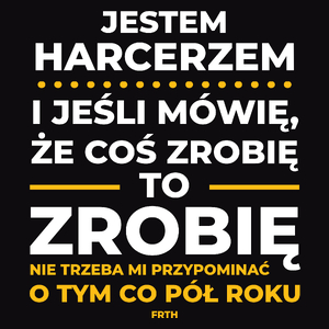 Jeśli Harcerz Mówi Że Zrobi, To Zrobi - Męska Bluza z kapturem Czarna