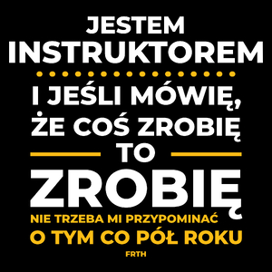 Jeśli Instruktor Mówi Że Zrobi, To Zrobi - Torba Na Zakupy Czarna