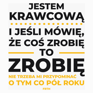 Jeśli Krawcowa Mówi Że Zrobi, To Zrobi - Poduszka Biała