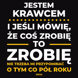 Jeśli Krawiec Mówi Że Zrobi, To Zrobi - Męska Bluza z kapturem Czarna