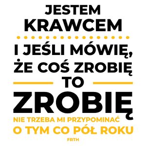 Jeśli Krawiec Mówi Że Zrobi, To Zrobi - Kubek Biały