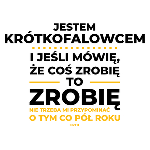 Jeśli Krótkofalowiec Mówi Że Zrobi, To Zrobi - Kubek Biały