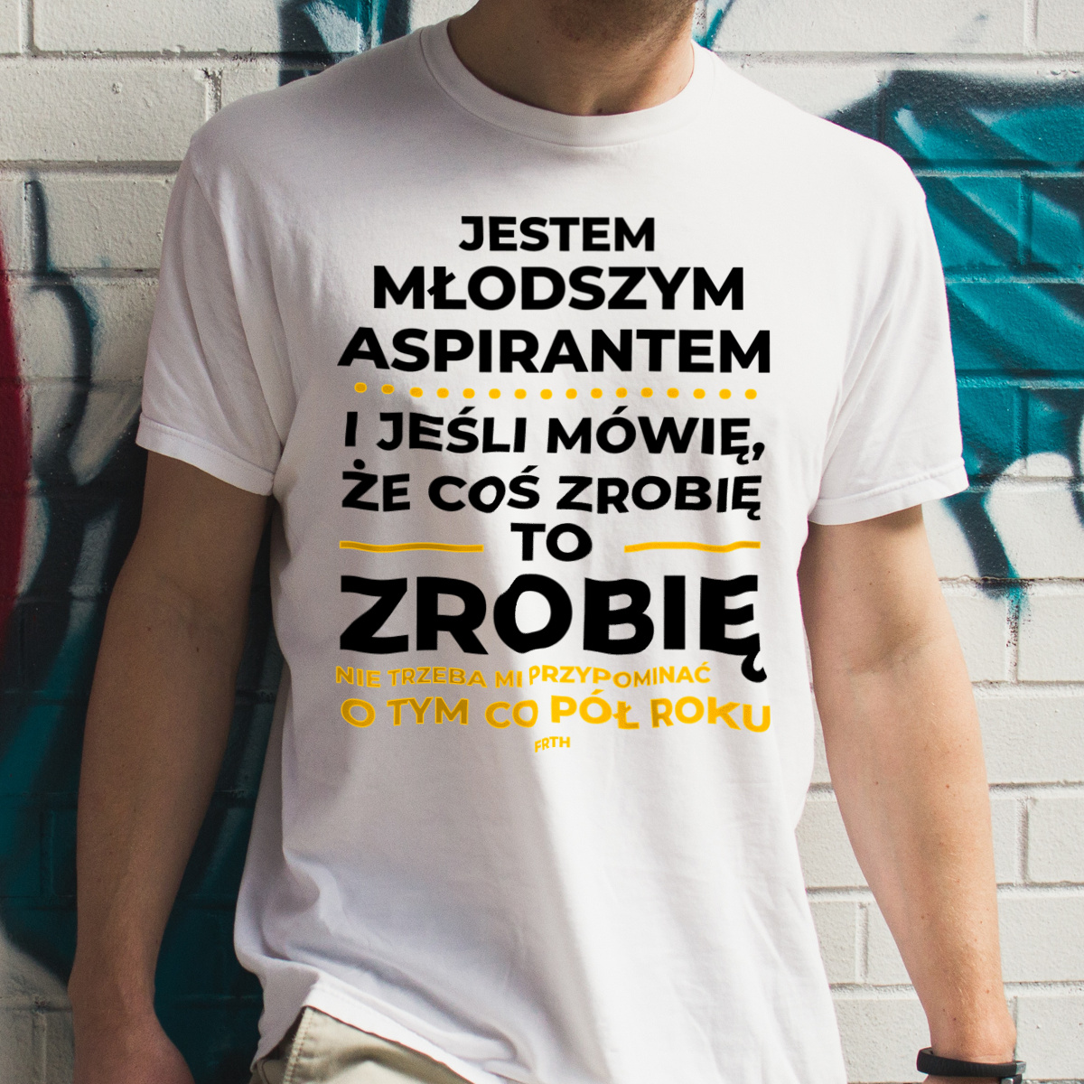 Jeśli Młodszy Aspirant Mówi Że Zrobi, To Zrobi - Męska Koszulka Biała