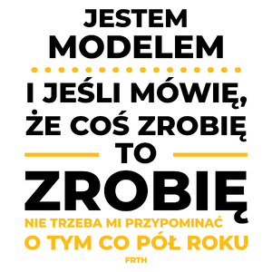 Jeśli Model Mówi Że Zrobi, To Zrobi - Kubek Biały