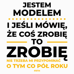 Jeśli Model Mówi Że Zrobi, To Zrobi - Poduszka Biała