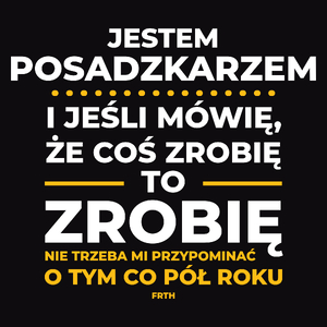 Jeśli Posadzkarz Mówi Że Zrobi, To Zrobi - Męska Koszulka Czarna