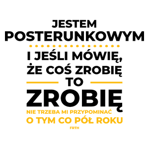 Jeśli Posterunkowy Mówi Że Zrobi, To Zrobi - Kubek Biały