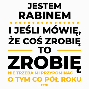 Jeśli Rabin Mówi Że Zrobi, To Zrobi - Poduszka Biała