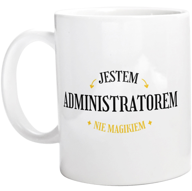 Jestem Administratorem Nie Magikiem - Kubek Biały