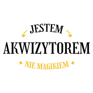 Jestem Akwizytorem Nie Magikiem - Kubek Biały