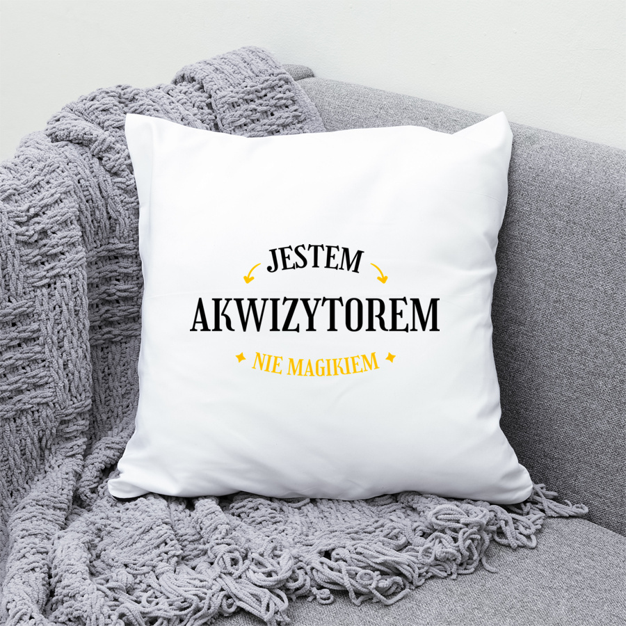 Jestem Akwizytorem Nie Magikiem - Poduszka Biała