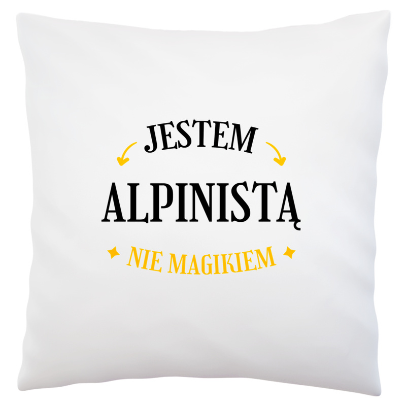 Jestem Alpinistą Nie Magikiem - Poduszka Biała