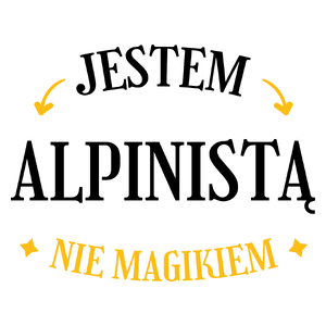 Jestem Alpinistą Nie Magikiem - Kubek Biały