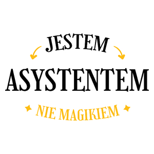 Jestem Asystentem Nie Magikiem - Kubek Biały