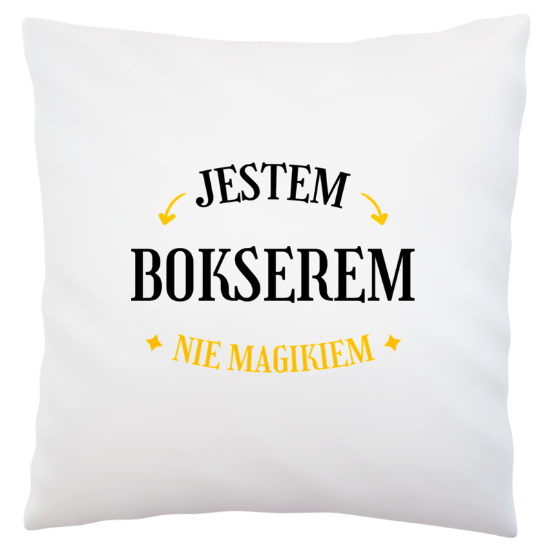 Jestem Bokserem Nie Magikiem - Poduszka Biała