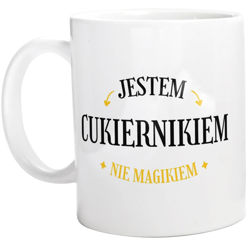 Jestem Cukiernikiem Nie Magikiem - Kubek Biały