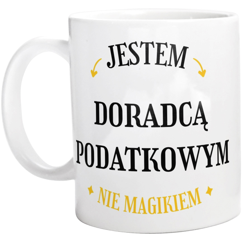 Jestem Doradcą Podatkowym Nie Magikiem - Kubek Biały