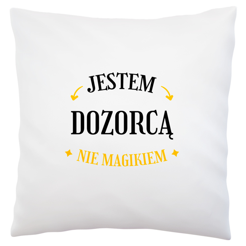 Jestem Dozorcą Nie Magikiem - Poduszka Biała