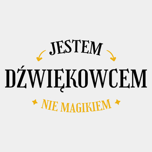 Jestem Dźwiękowcem Nie Magikiem - Męska Koszulka Biała