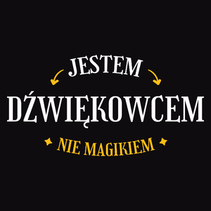 Jestem Dźwiękowcem Nie Magikiem - Męska Koszulka Czarna